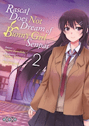 Rascal does not dream of bunny girl senpai, t. 02